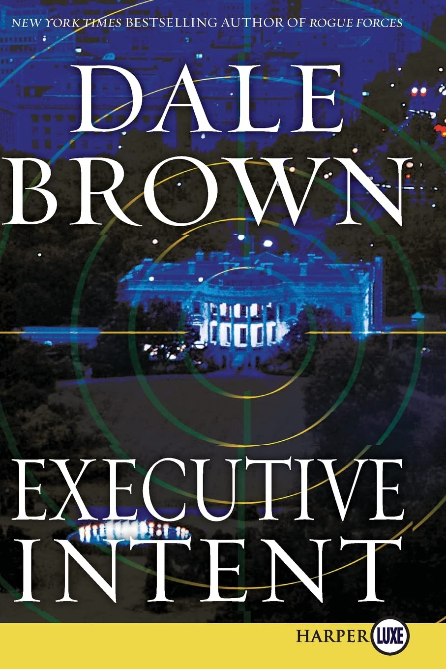 Executive Intent: A Novel (Patrick McLanahan)