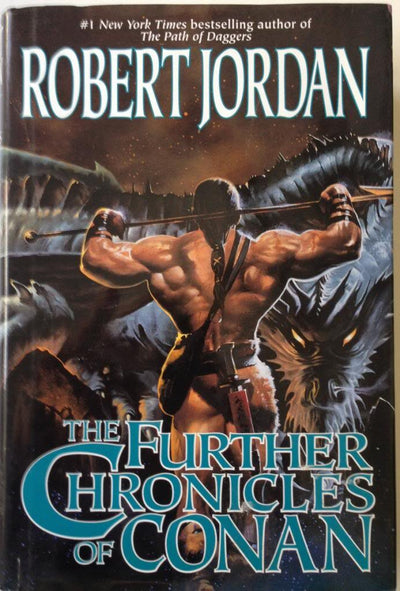 The Further Chronicles of Conan