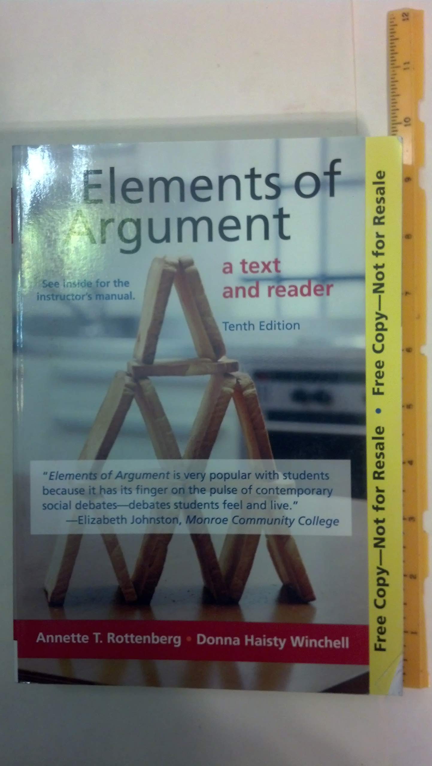 Elements of Argument: A Text and Reader