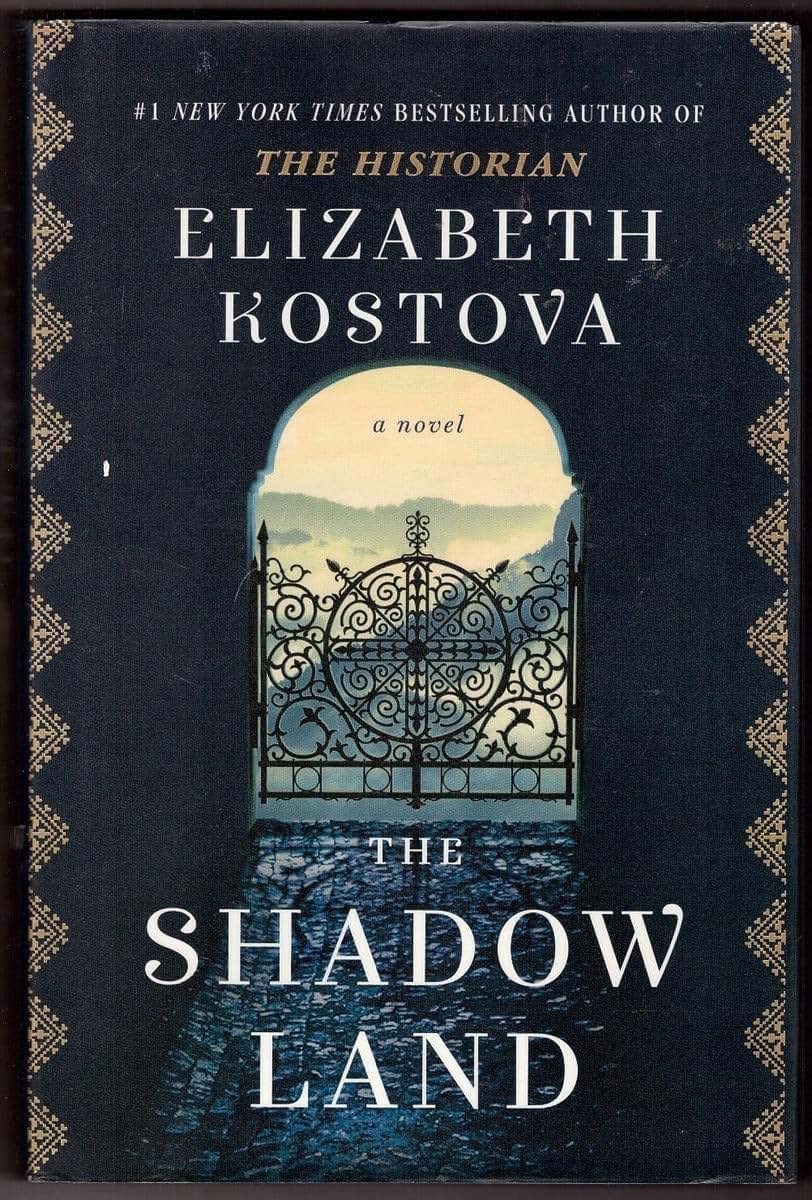 The Shadow Land: A Novel by Elizabeth Kostova