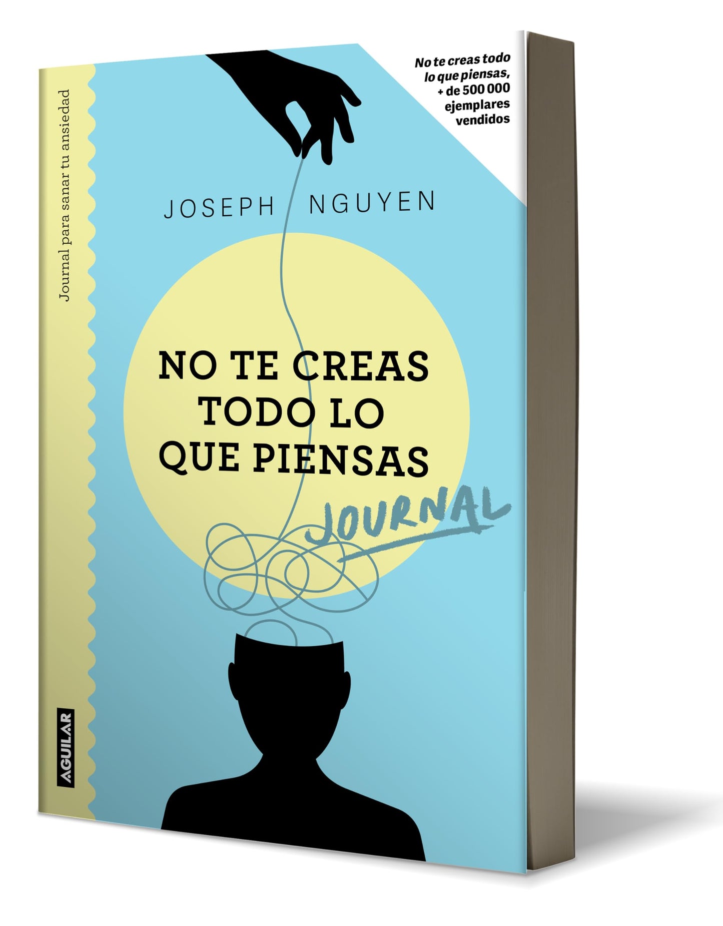 No te creas todo lo que piensas: Journal para sanar tu ansiedad / Healing Anxiety & Overthinking Journal & Workbook (Spanish Edition)