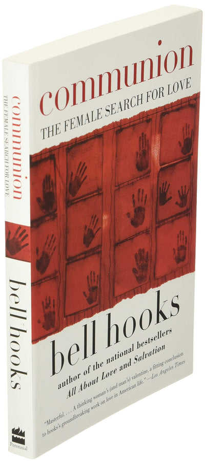 Communion: The Female Search for Love (Love Song to the Nation, 2)