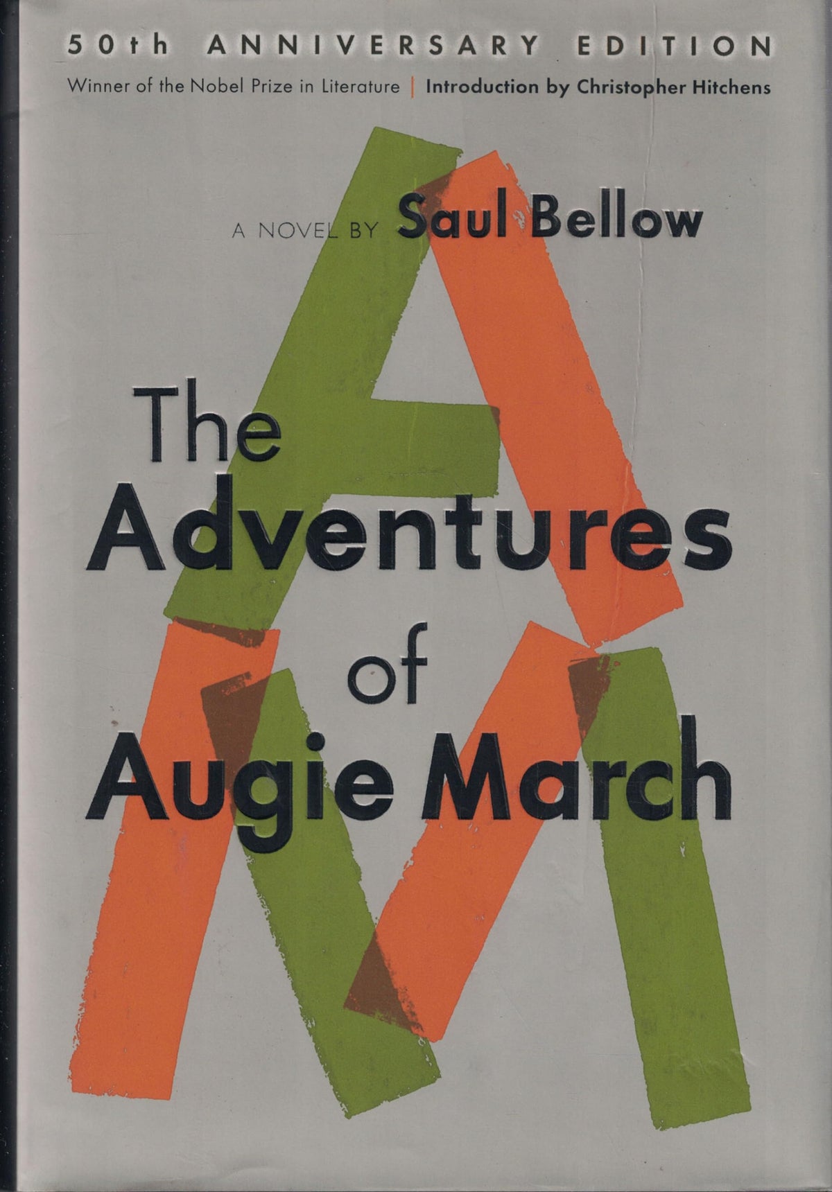The Adventures of Augie March (50th Anniv. Edition)