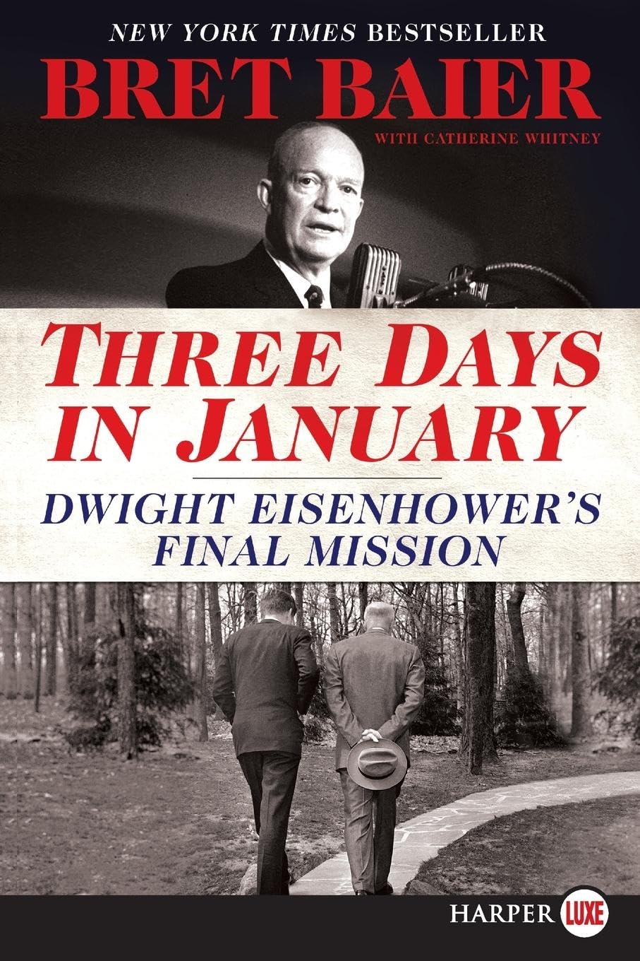 Three Days in January: Dwight Eisenhower's Final Mission (Three Days Series)