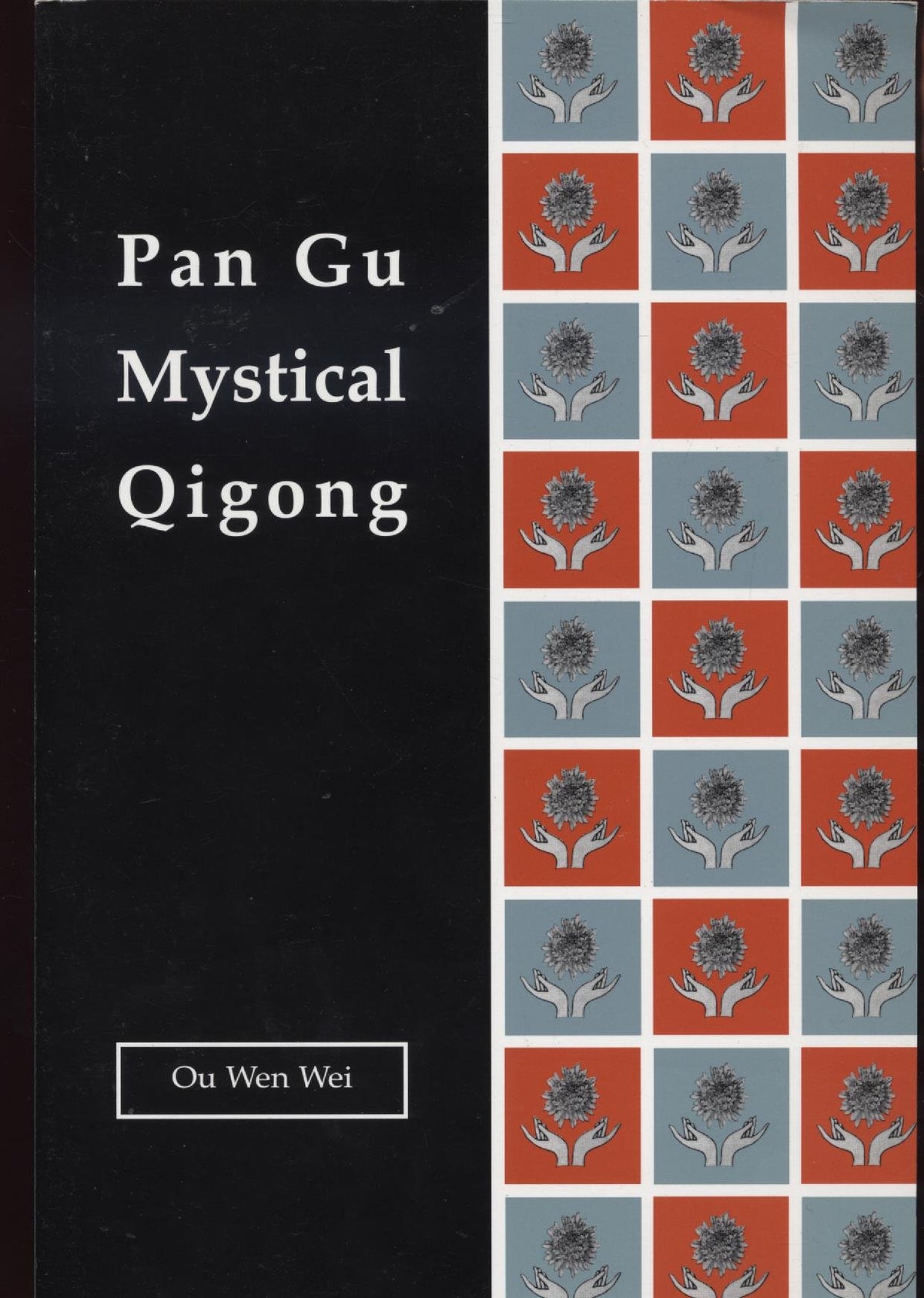 Pan Gu Mystical Qigong