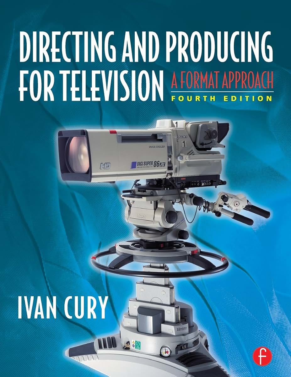 Directing and Producing for Television: A Format Approach