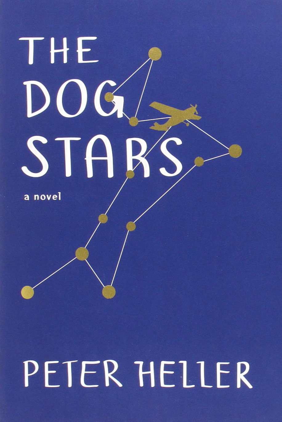 The Dog Stars by Heller, Peter