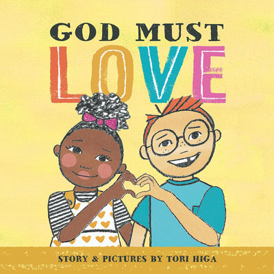 God Must Love