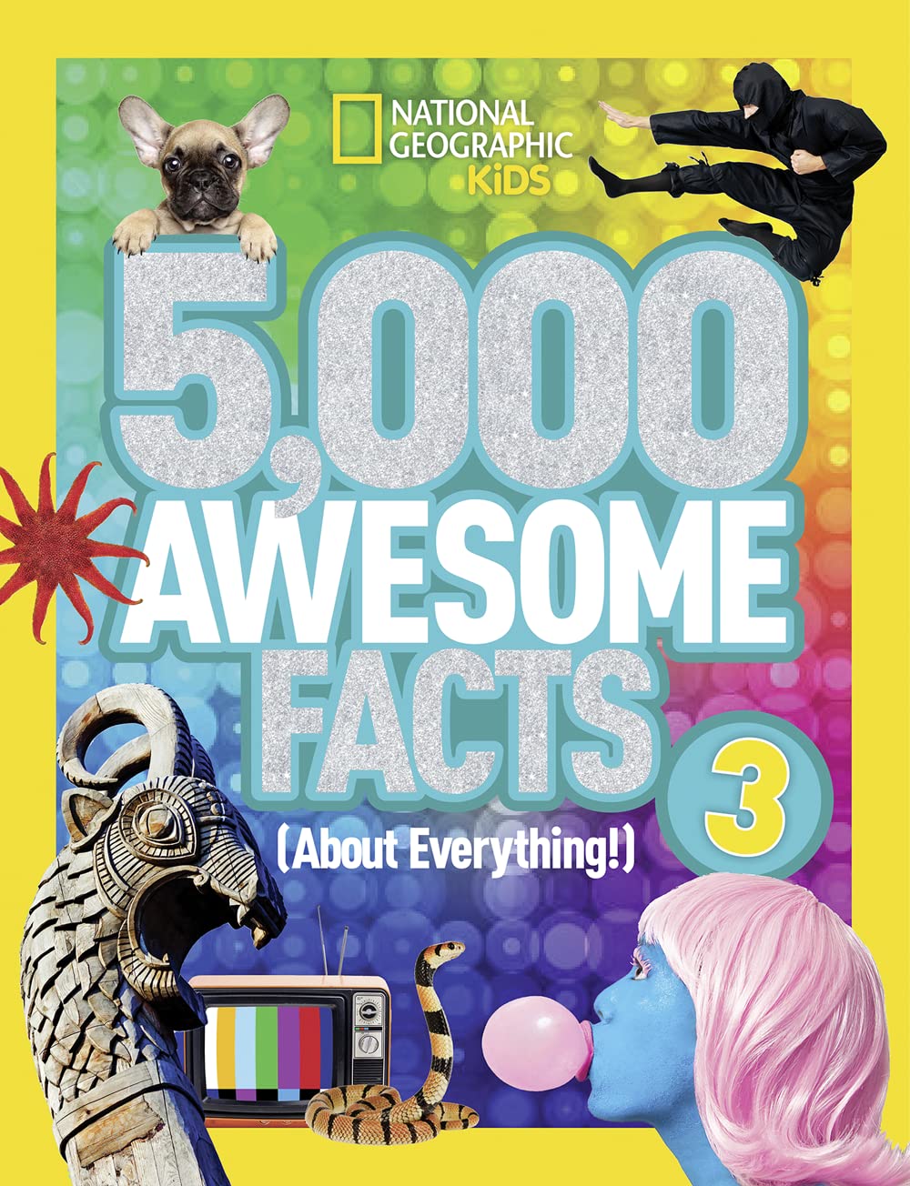 5,000 Awesome Facts (About Everything!) 3