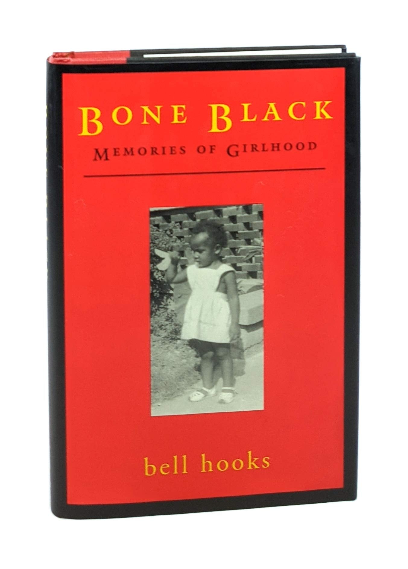 Bone Black: Memories of Girlhood by hooks, bell