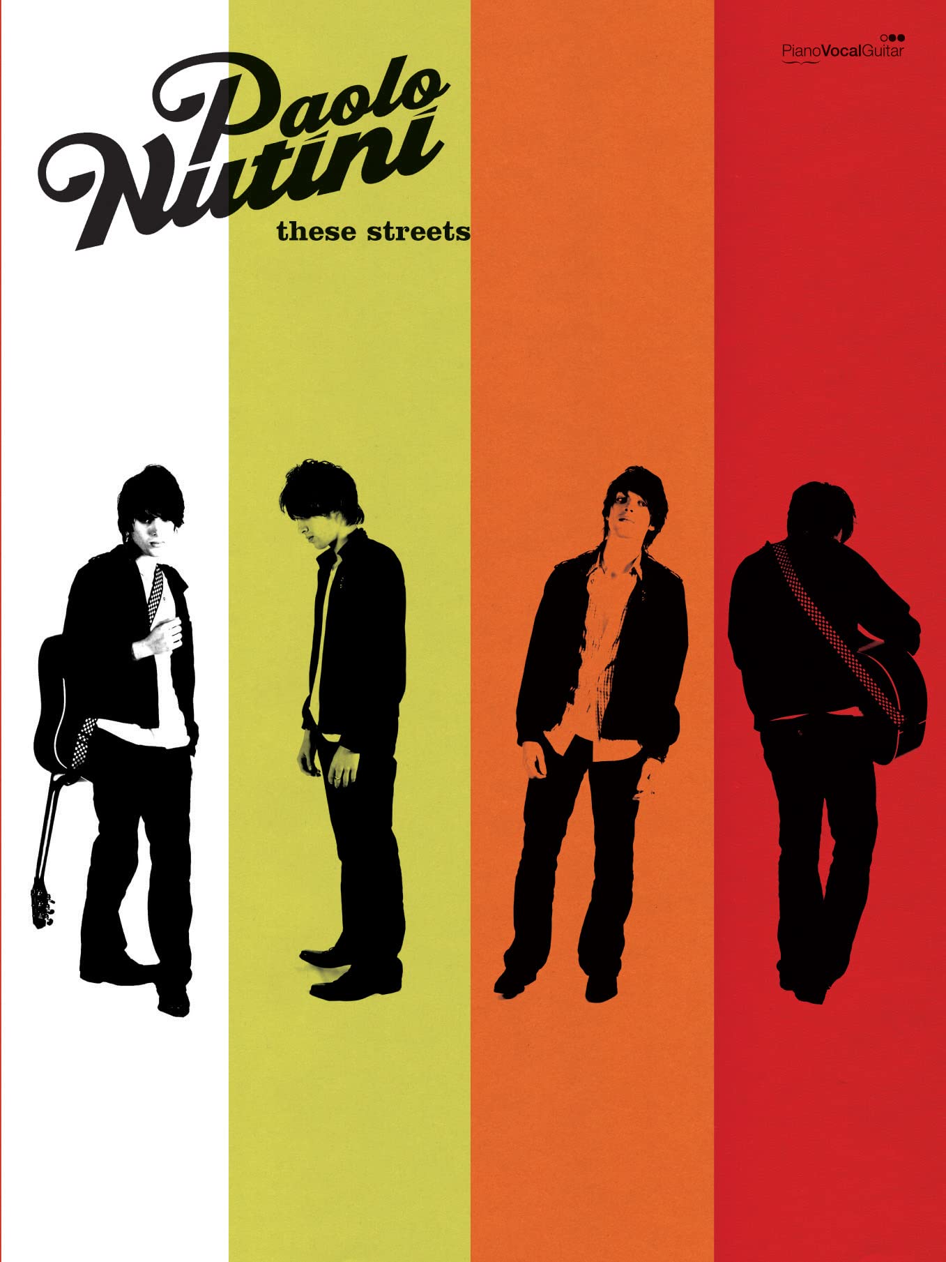 Paolo Nutini -- These Streets: Piano/Vocal/Chords (Faber Edition)