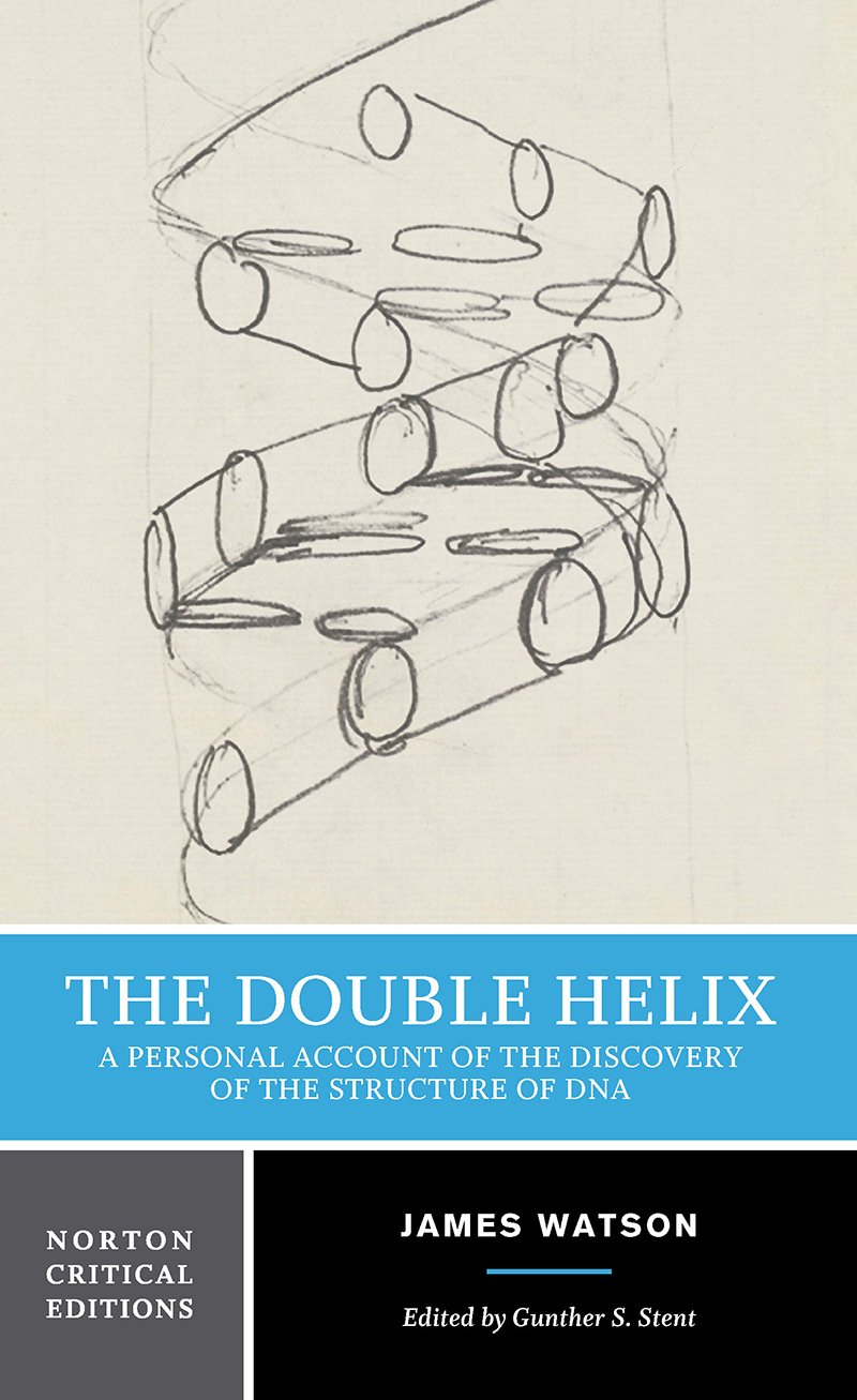 The Double Helix: A Personal Account of the Discovery of the Structure of DNA (First Edition) (Norton Critical Editions), Book Cover May Vary