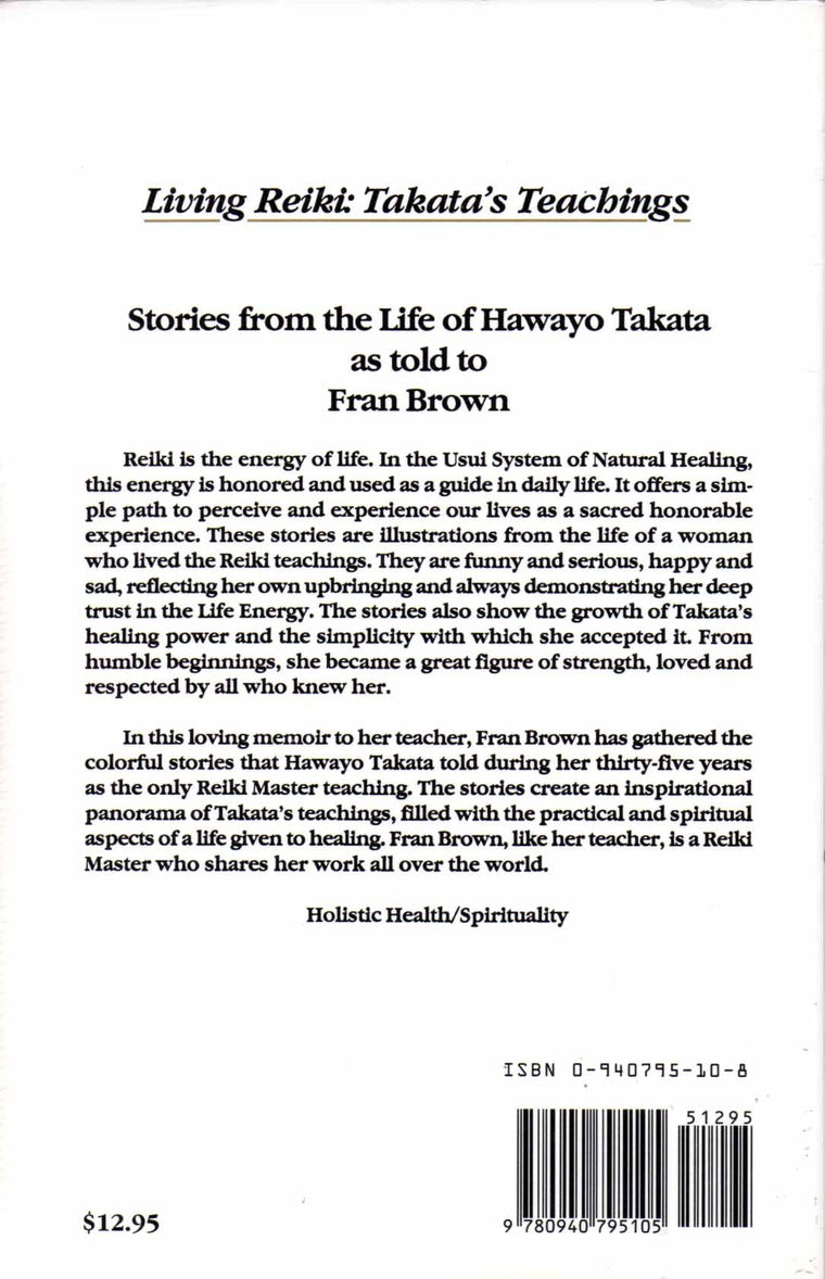 Living Reiki: Takata's Teachings — back cover