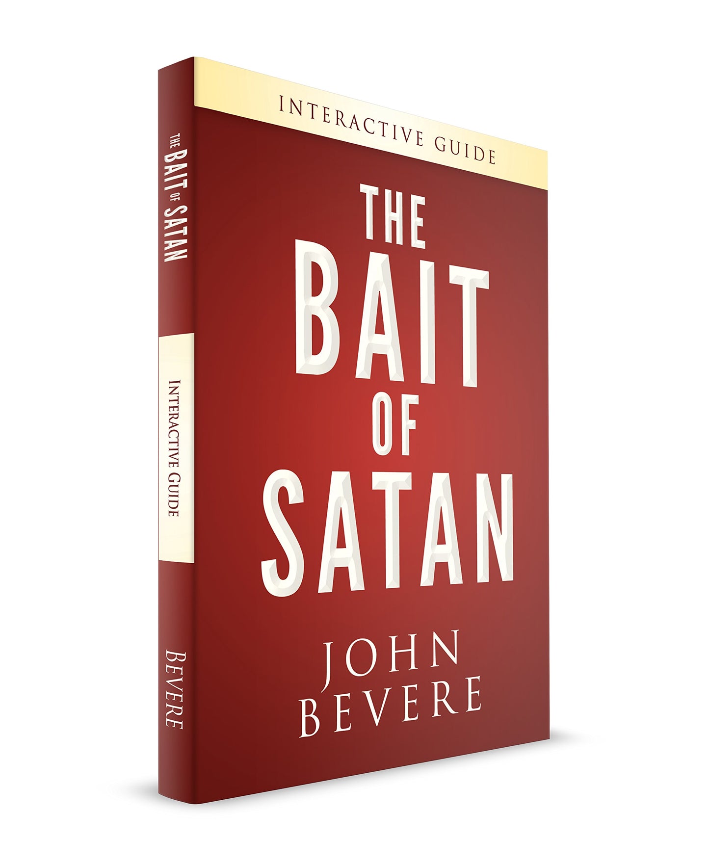 The Bait of Satan Interactive Guide (accompanies the 6-session The Bait of Satan Study)