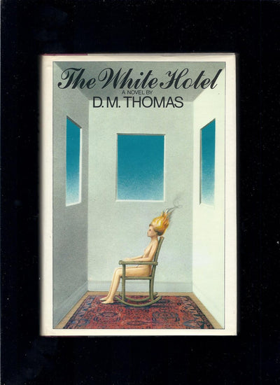 The White Hotel by Thomas, D. M.