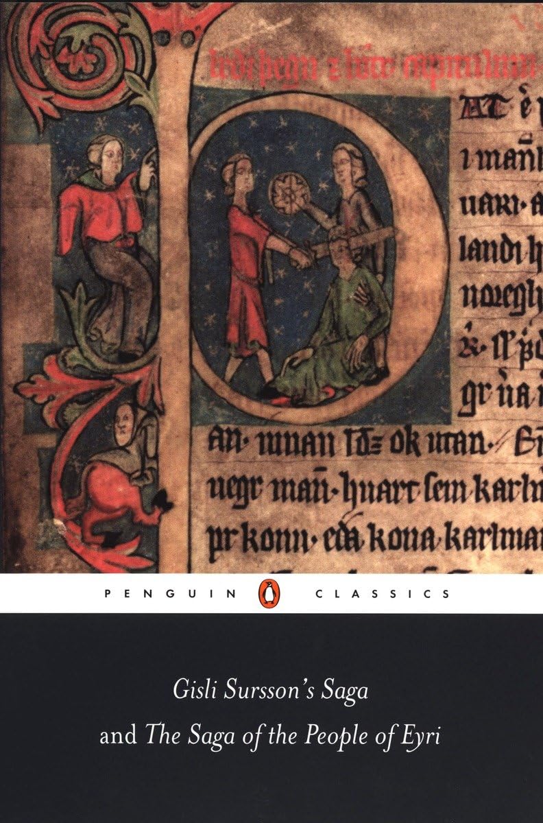 Gisli Sursson's Saga and The Saga of the People of Eyri (Penguin Classics)