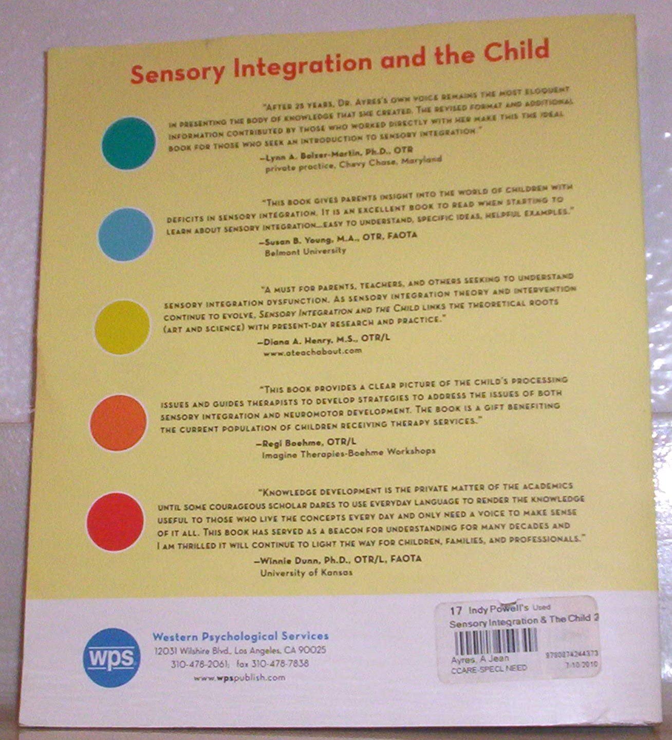 Sensory Integration and the Child: 25th Anniversary Edition