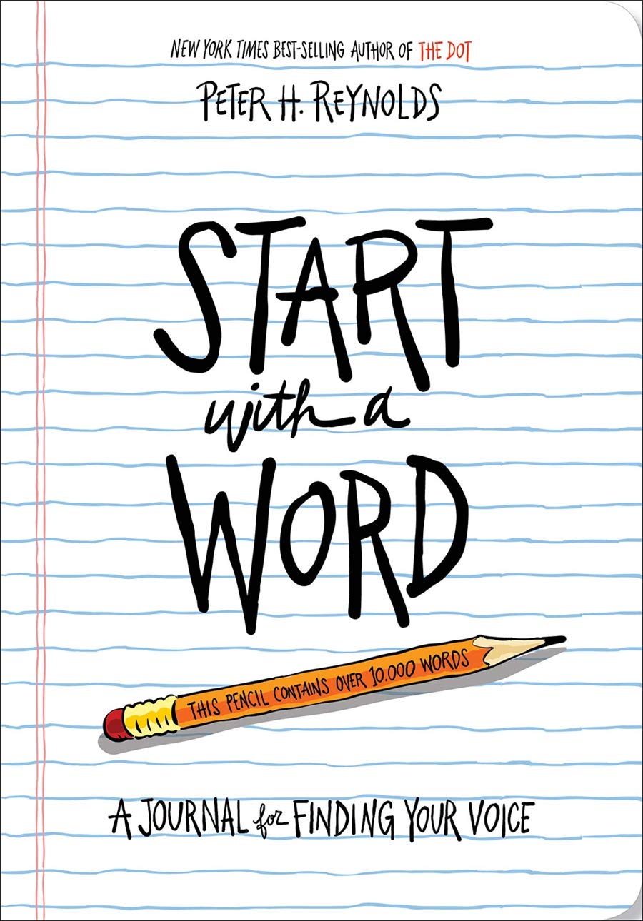 Start with a Word (Guided Journal): A Journal for Finding Yo