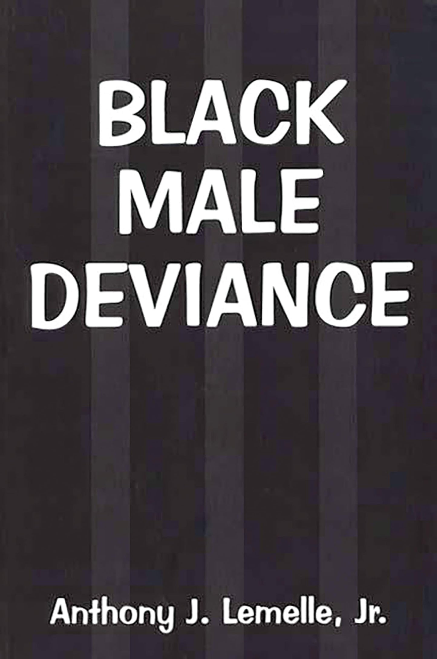 Black Male Deviance