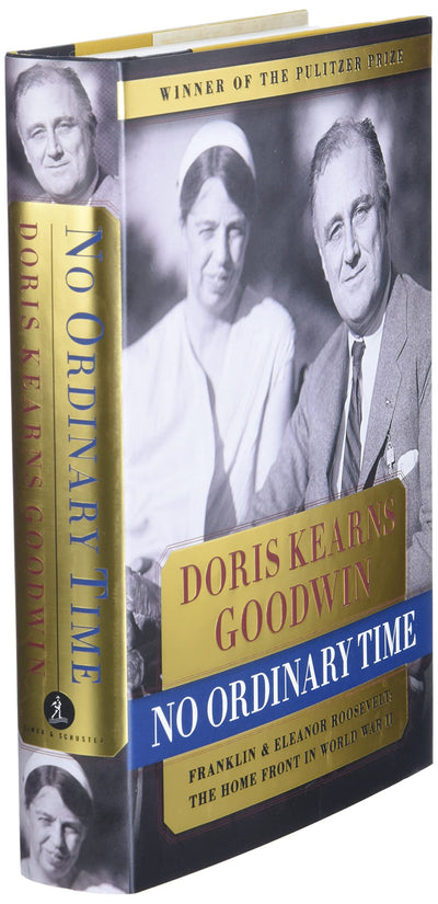 No Ordinary Time: Franklin & Eleanor Roosevelt: The Home Front in World War II