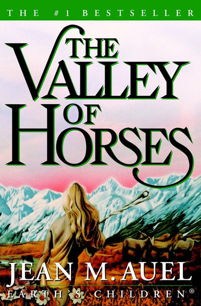 The Valley of Horses (Earth's Children) by Jean M. Auel