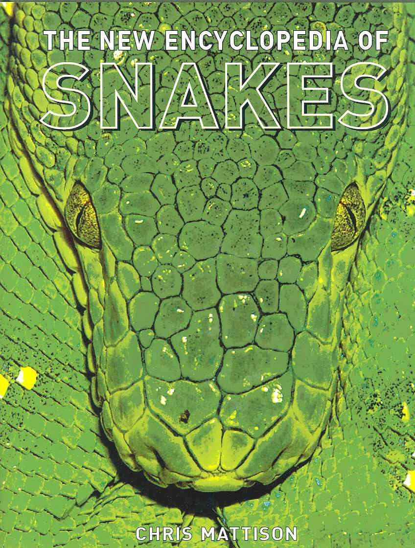 The New Encyclopedia of Snakes