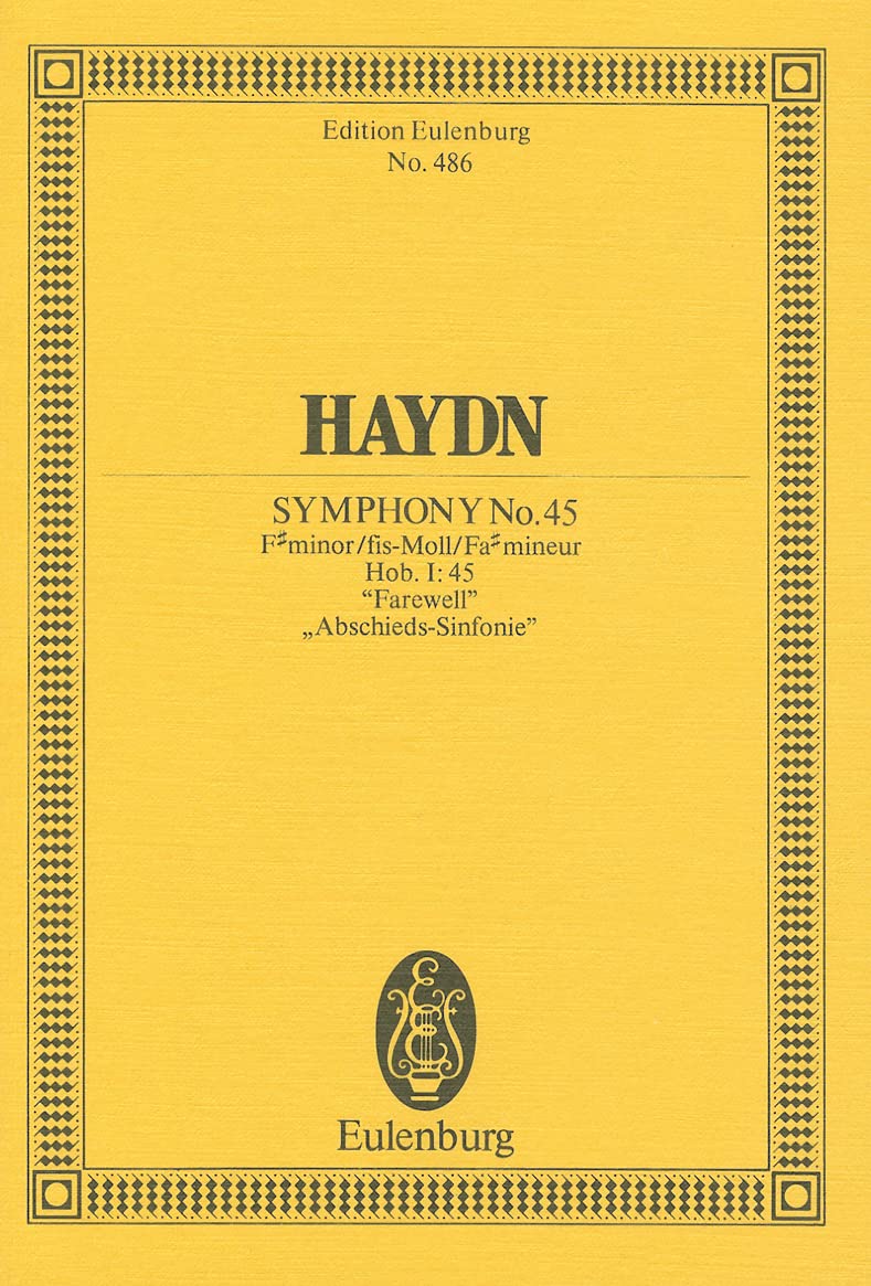 Symphony No. 45 in F-sharp minor, Hob.I:45 "Farewell": Study Score (Edition Eulenburg)