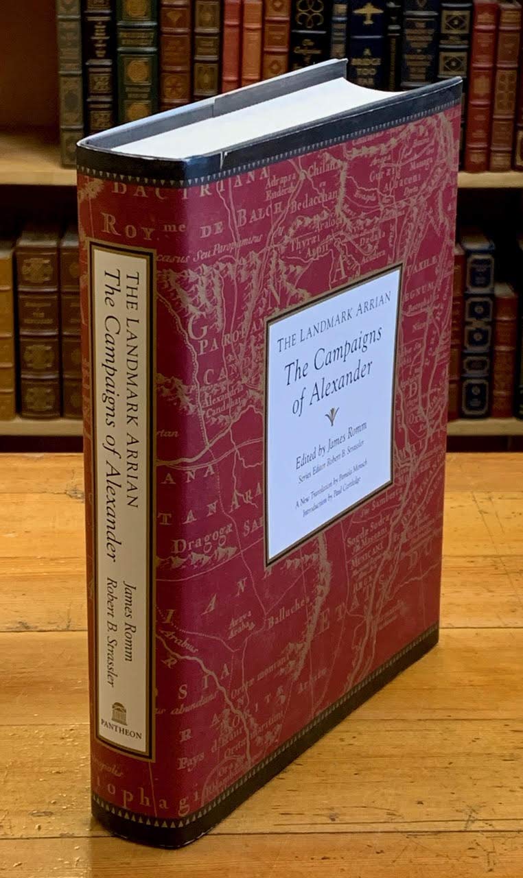 The Landmark Arrian: The Campaigns of Alexander by Romm, Jam
