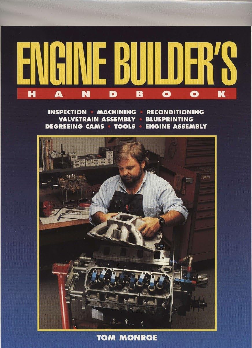 Engine Builder's Handbook by Tom Monroe
