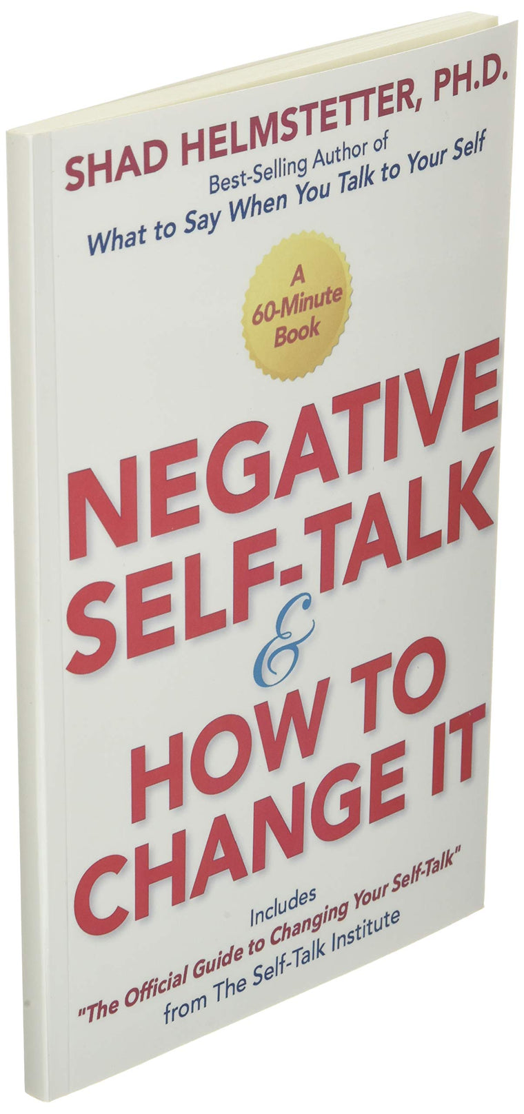 Negative Self-Talk and How to Change It — back cover