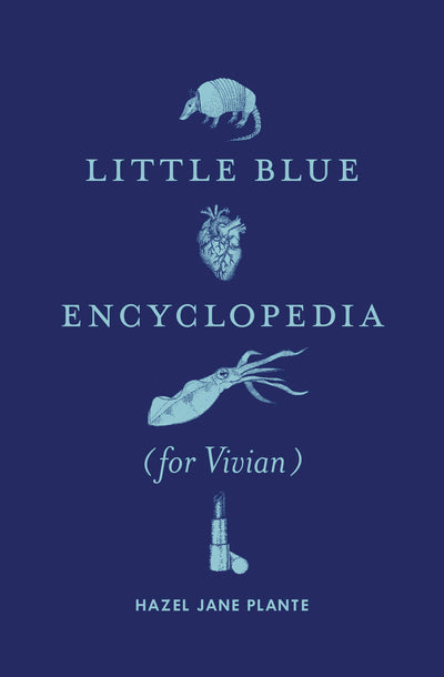 Little Blue Encyclopedia: (for Vivian)
