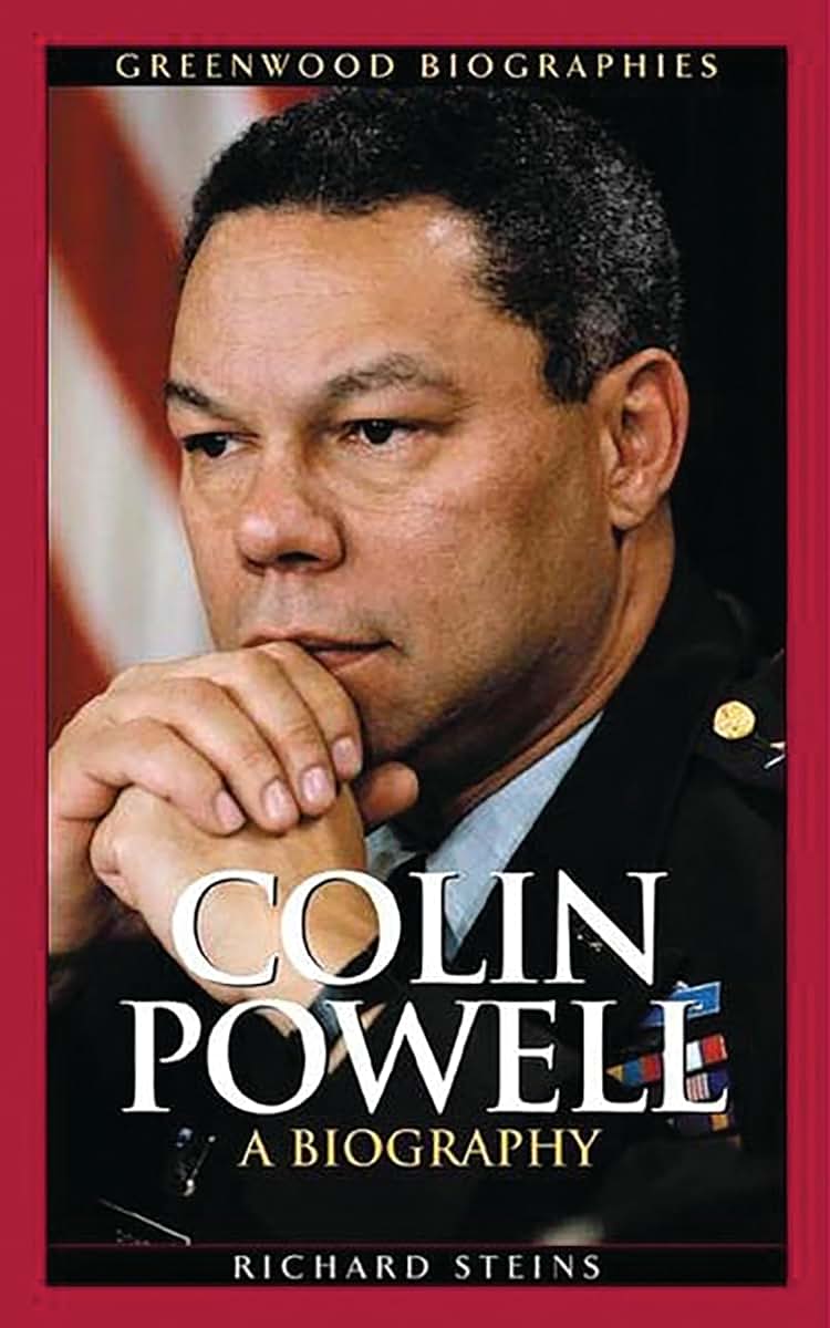 Colin Powell: A Biography (Greenwood Biographies)