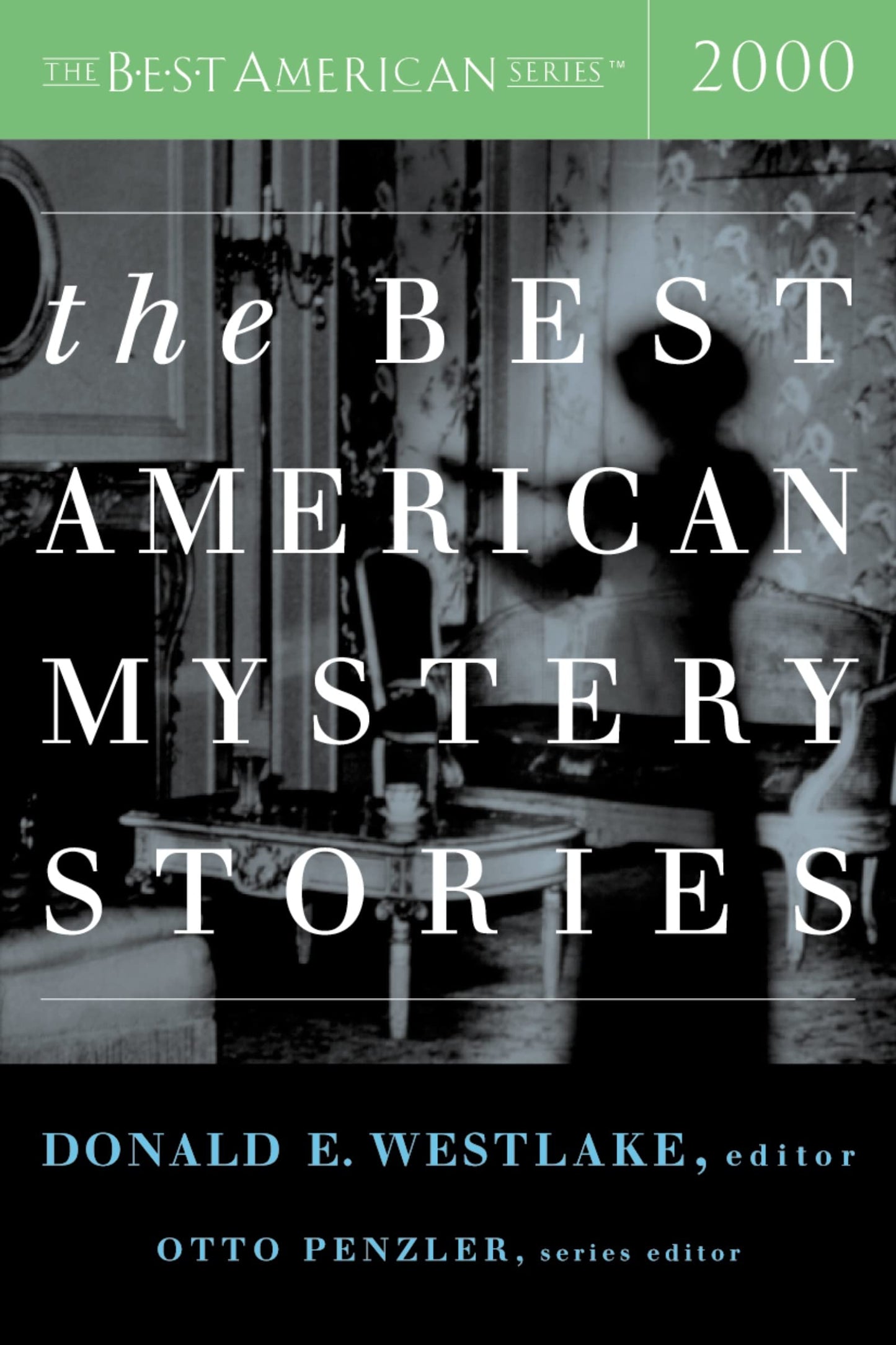 The Best American Mystery Stories 2000 (The Best American Series)