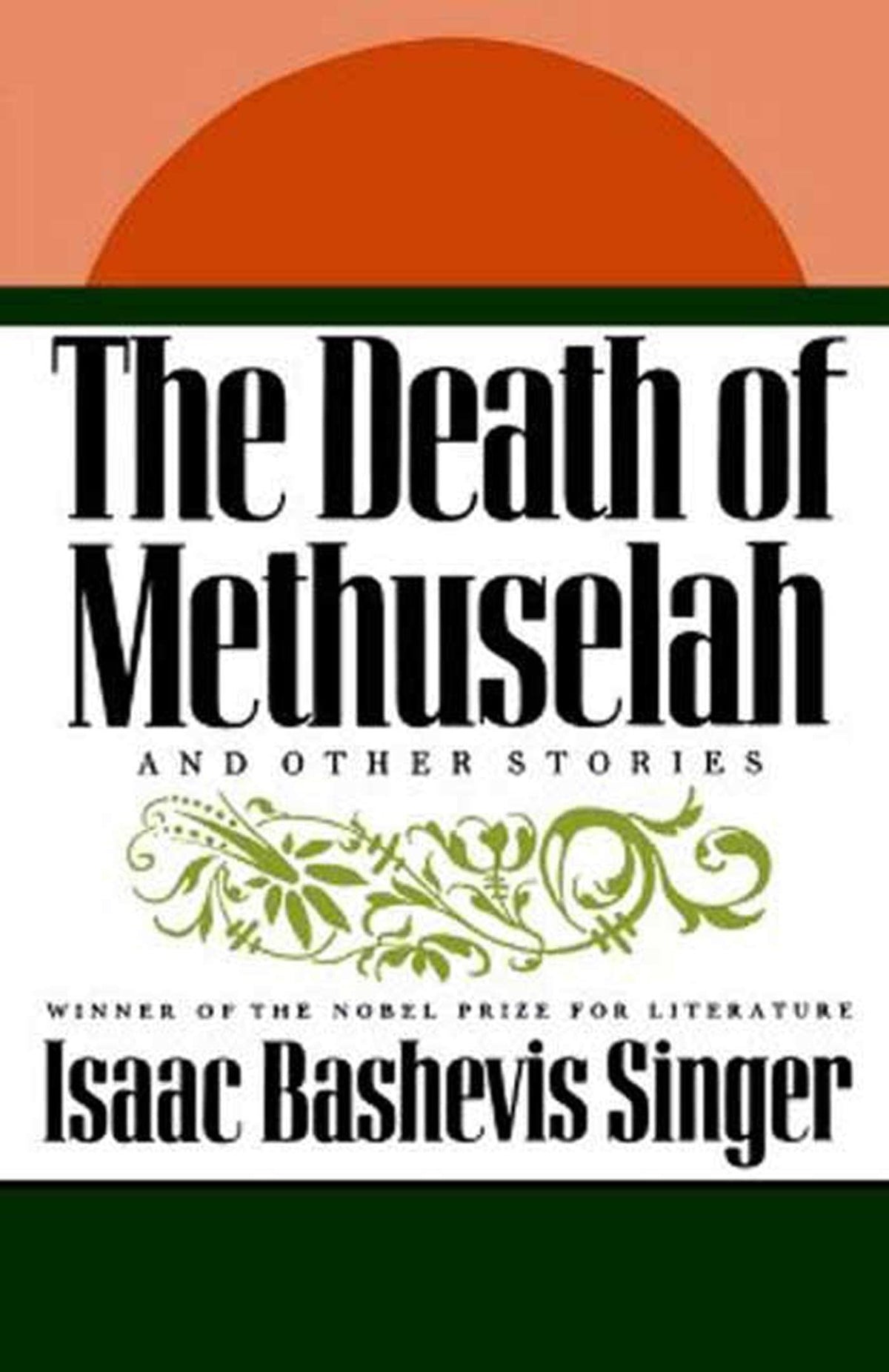 The Death of Methuselah: and Other Stories
