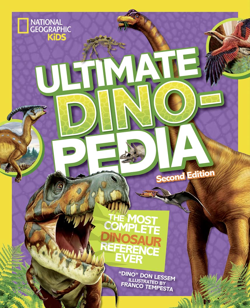 National Geographic Kids Ultimate Dinopedia, 2nd Edition (NGK Ultimate Pedias)