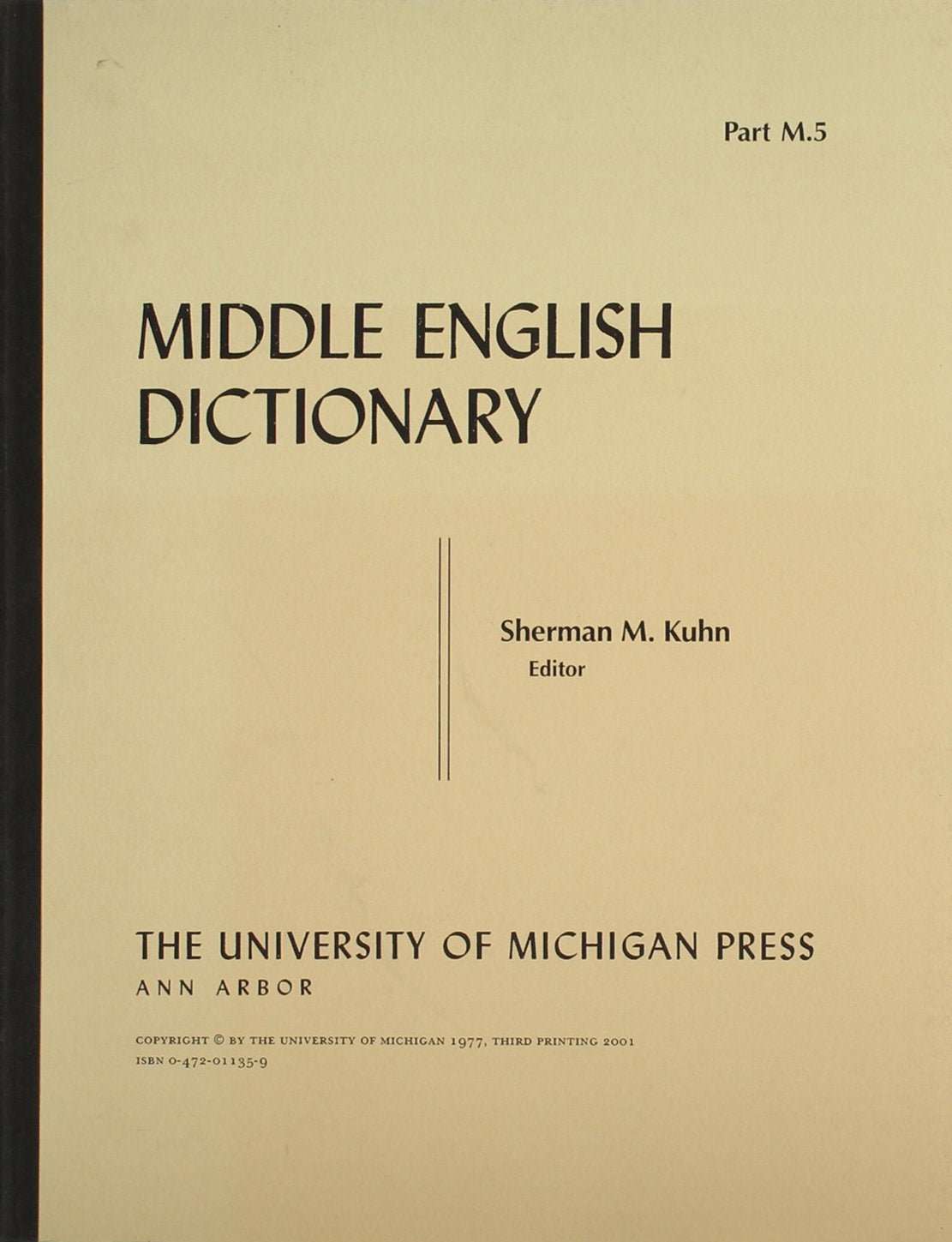 Middle English Dictionary (Volume M.5)