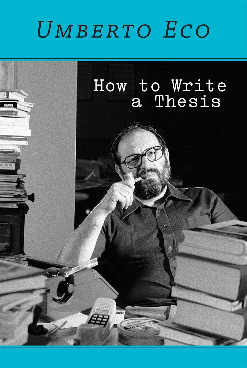 How to Write a Thesis (Mit Press)