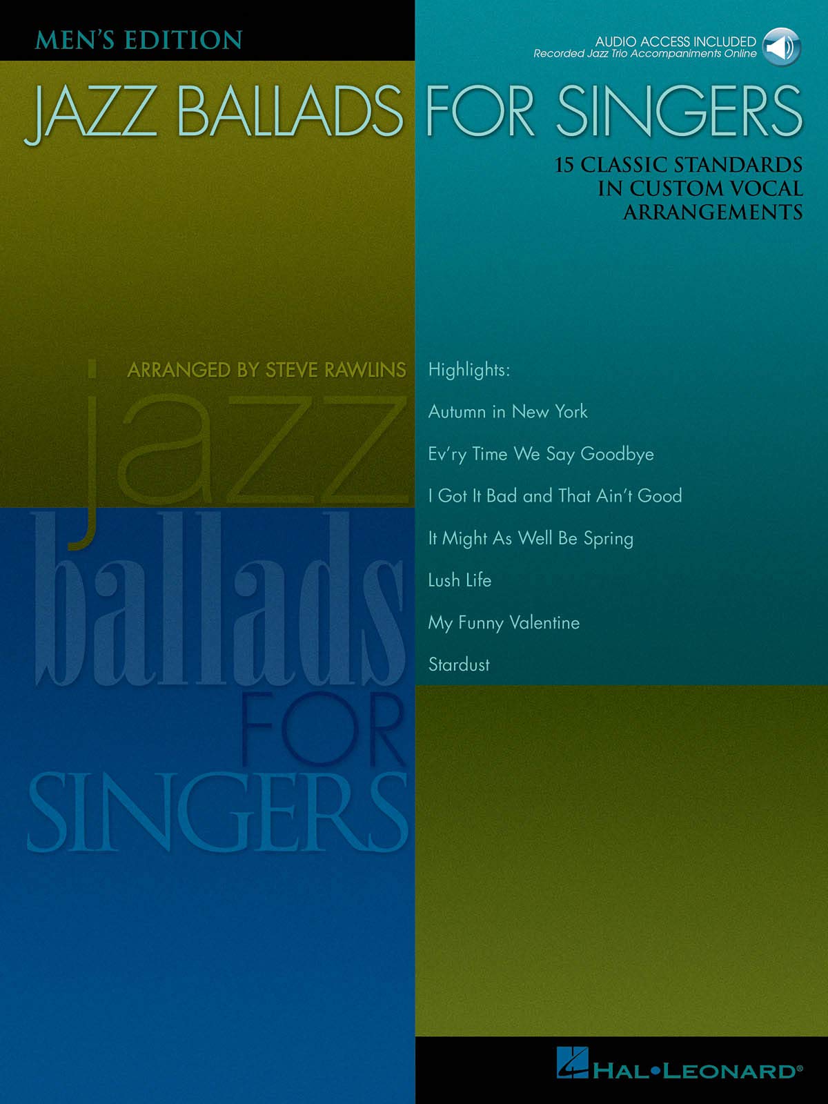 Jazz Ballads for Singers - Men's Edition: 15 Classic Standar