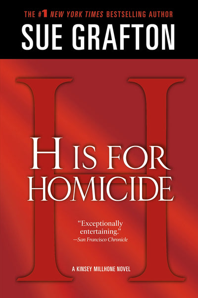 "H" is for Homicide: A Kinsey Millhone Novel (Kinsey Millhone Alphabet Mysteries, 8)