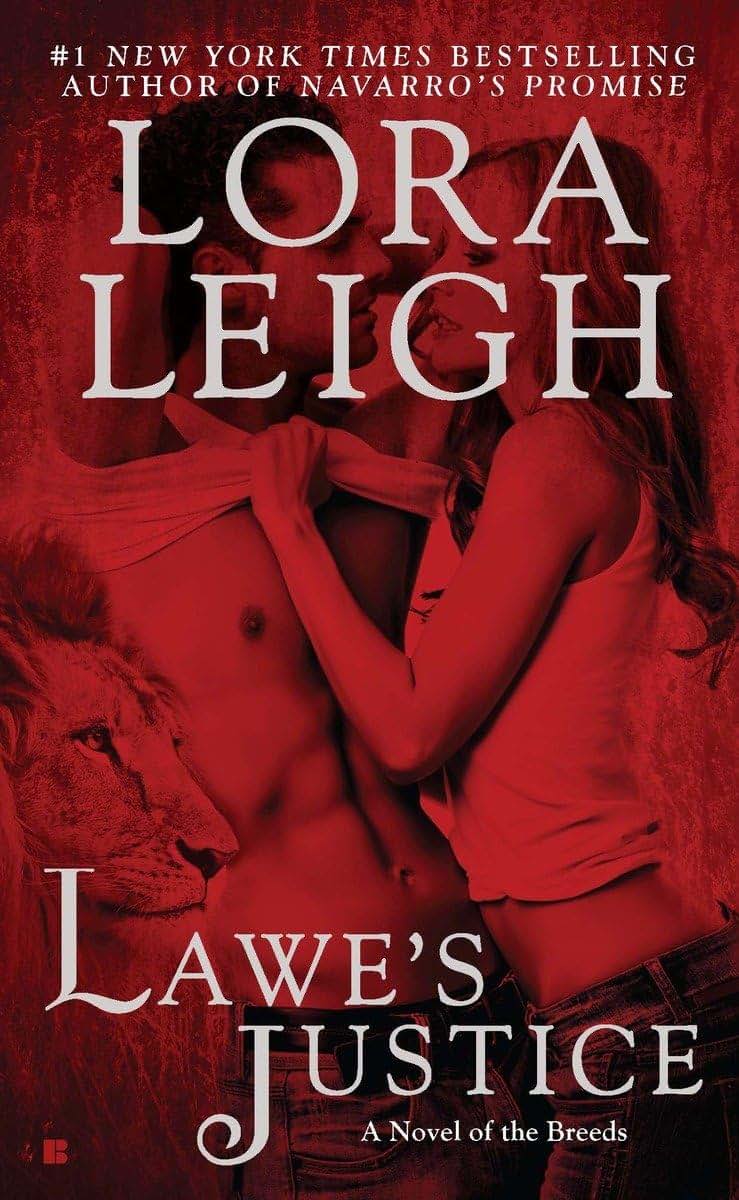 Lawe's Justice (A Novel of the Breeds)