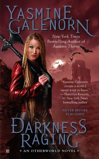 Darkness Raging (An Otherworld Novel) by Galenorn, Yasmine