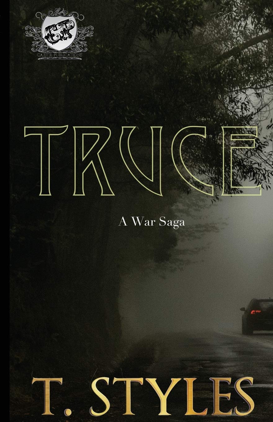 Truce (The Cartel Publications Presents): A War Saga (War Series)