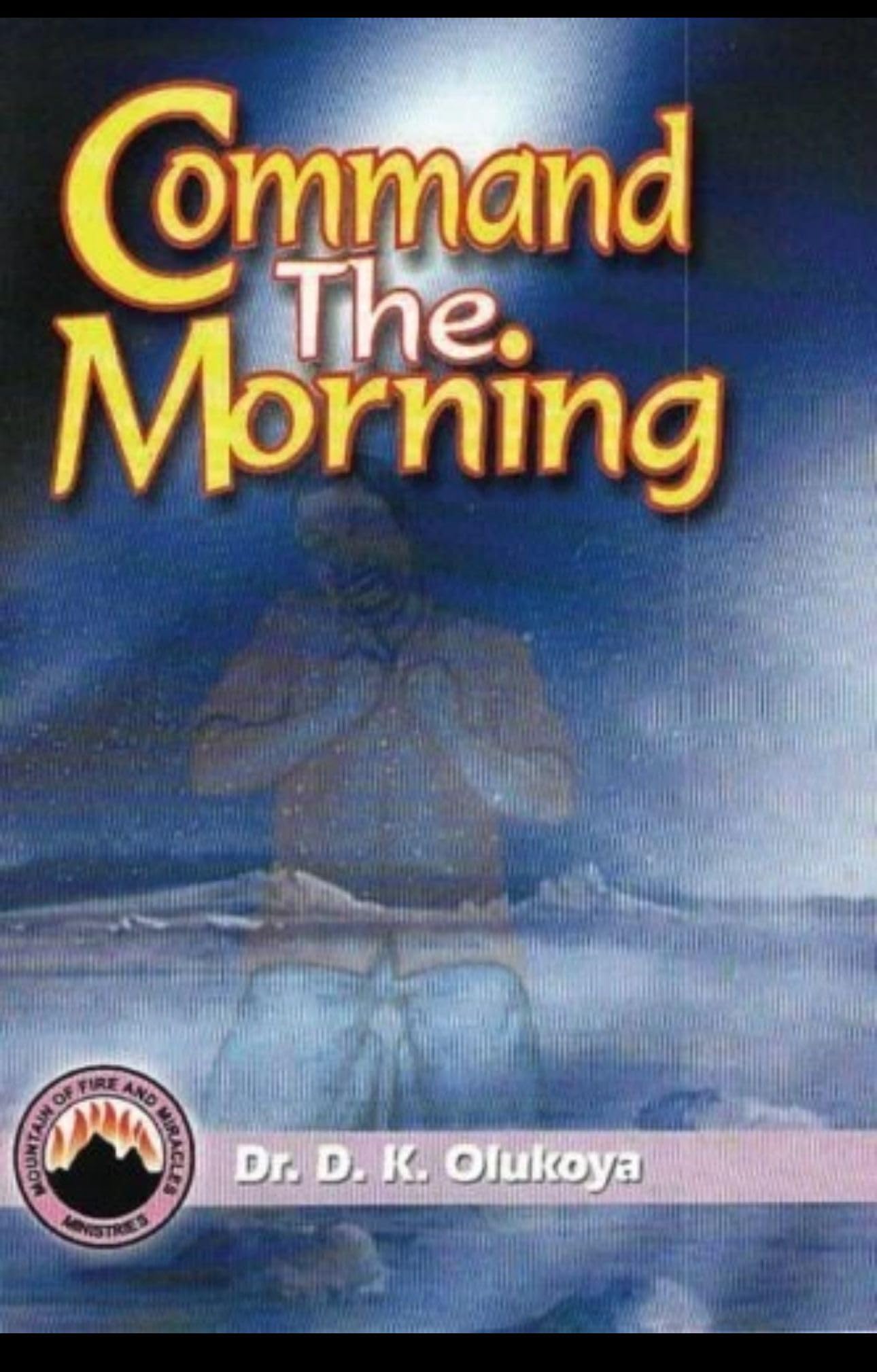 Command the Morning