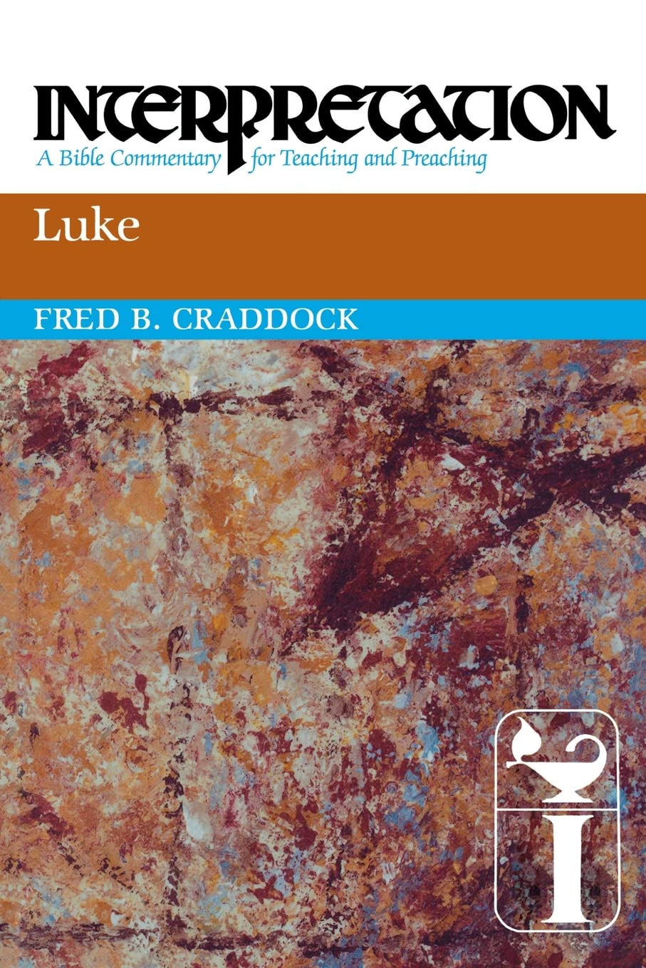 Luke: Interpretation: A Bible Commentary for Teaching and Pr