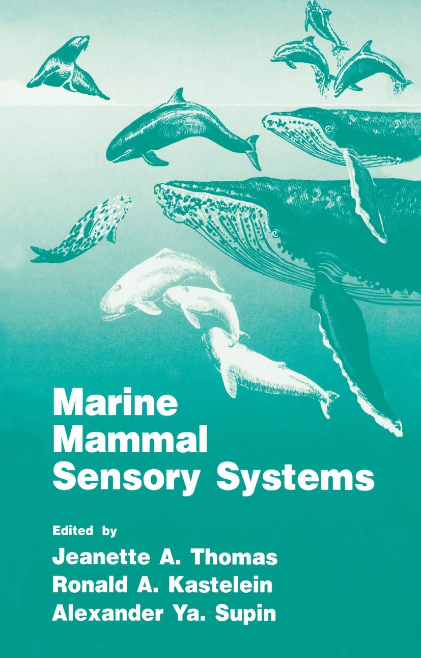 Marine Mammal Sensory Systems (Language of Science)
