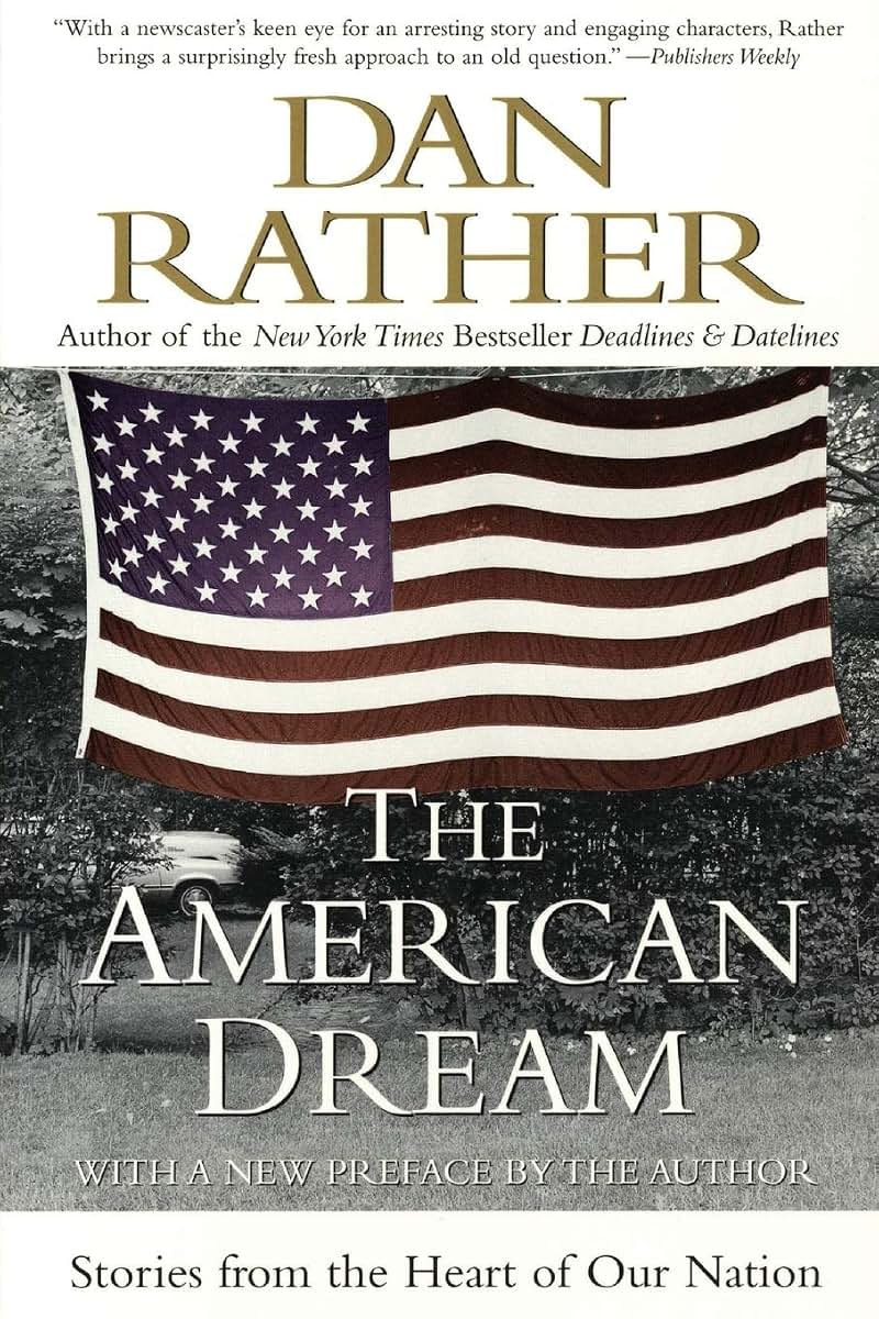 The American Dream: Stories from the Heart of Our Nation