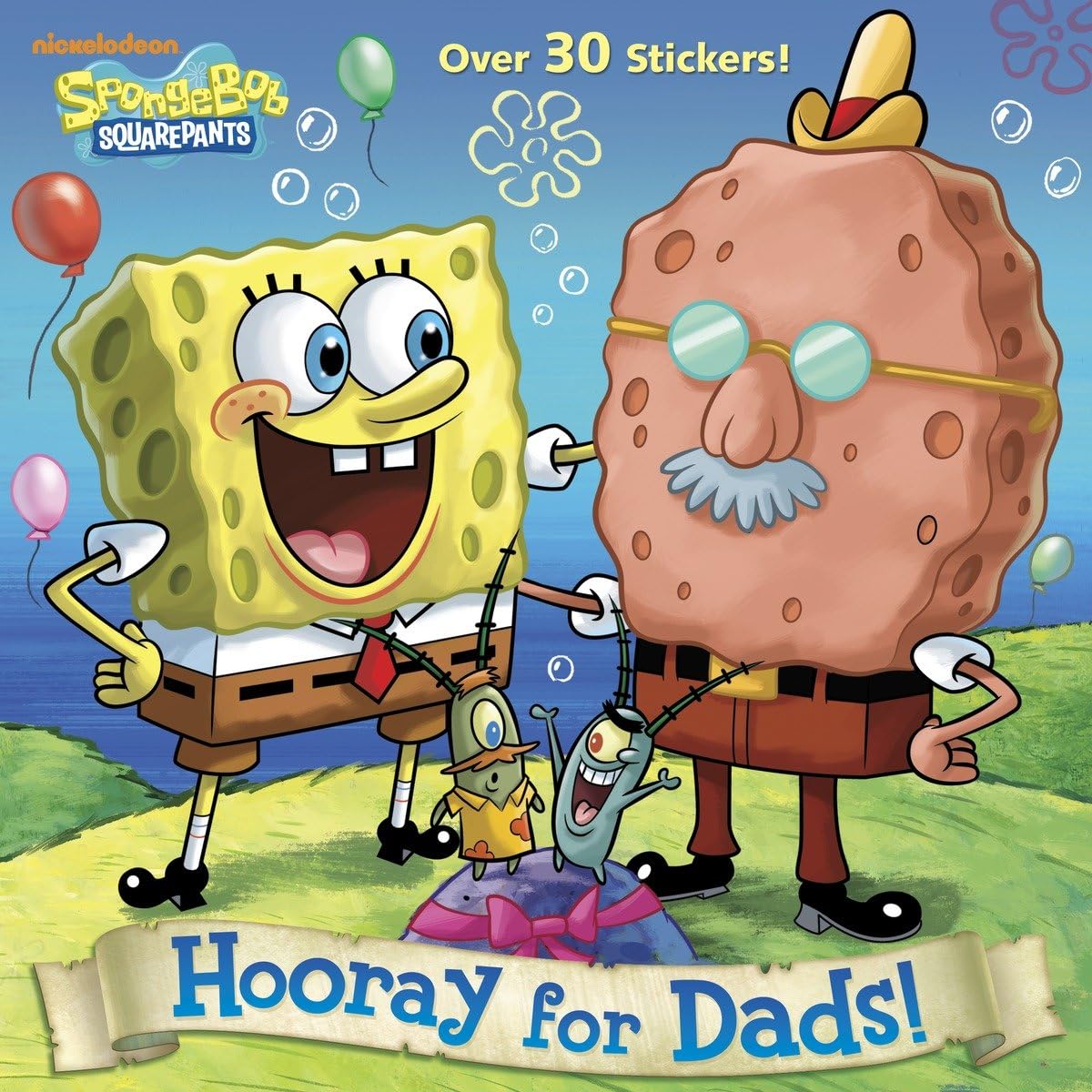Hooray for Dads! (SpongeBob SquarePants) (Pictureback(R)) by
