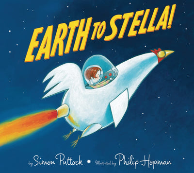 Earth to Stella! by Simon Puttock