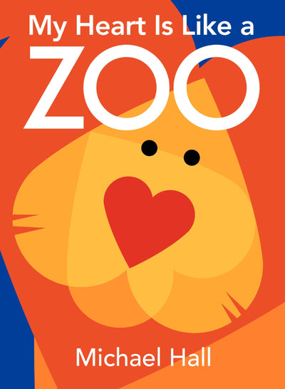 My Heart Is Like a Zoo: An Award-Winning Picture Book About Emotions and Animals for Children (Ages 4-8)