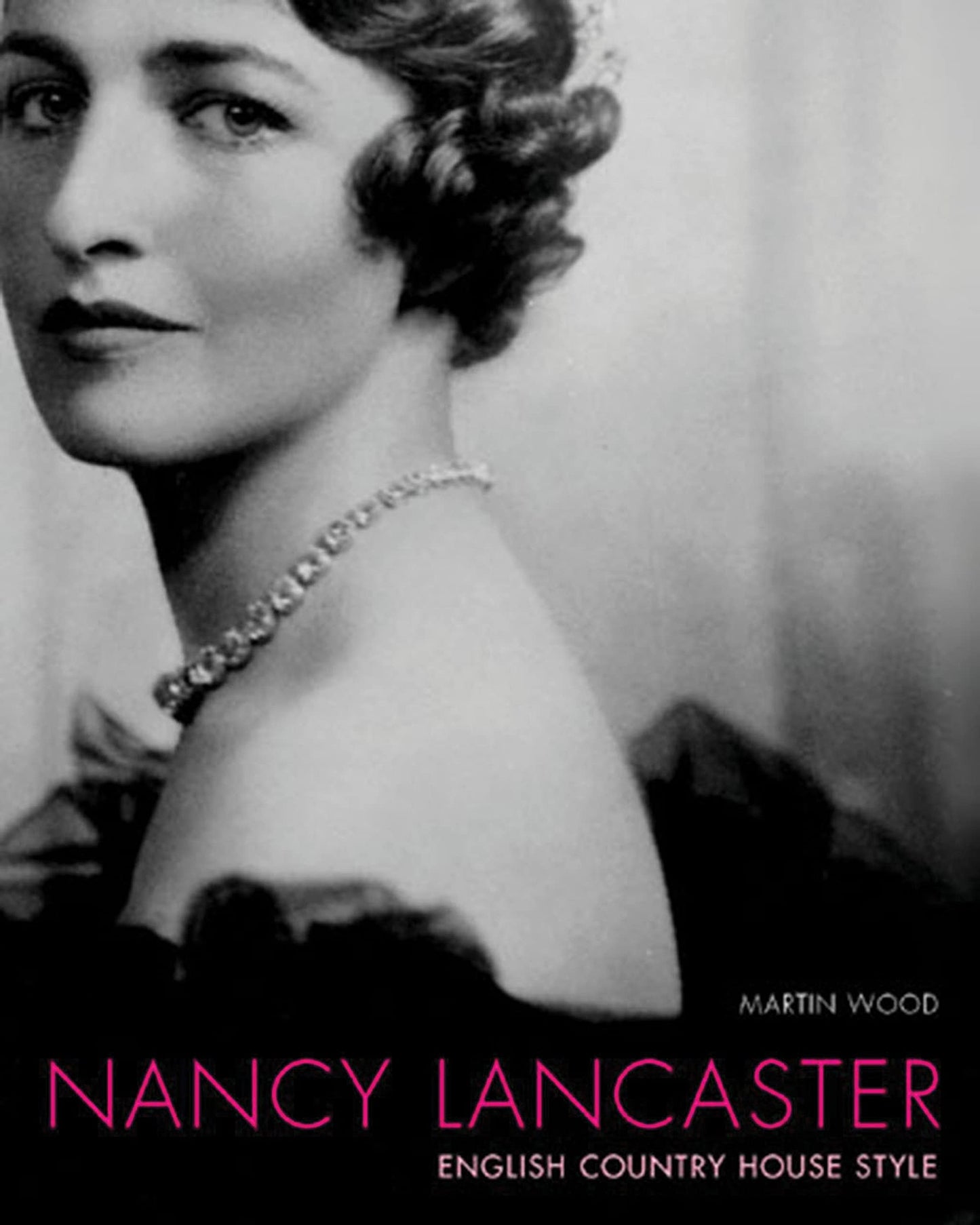 Nancy Lancaster by Wood, Martin
